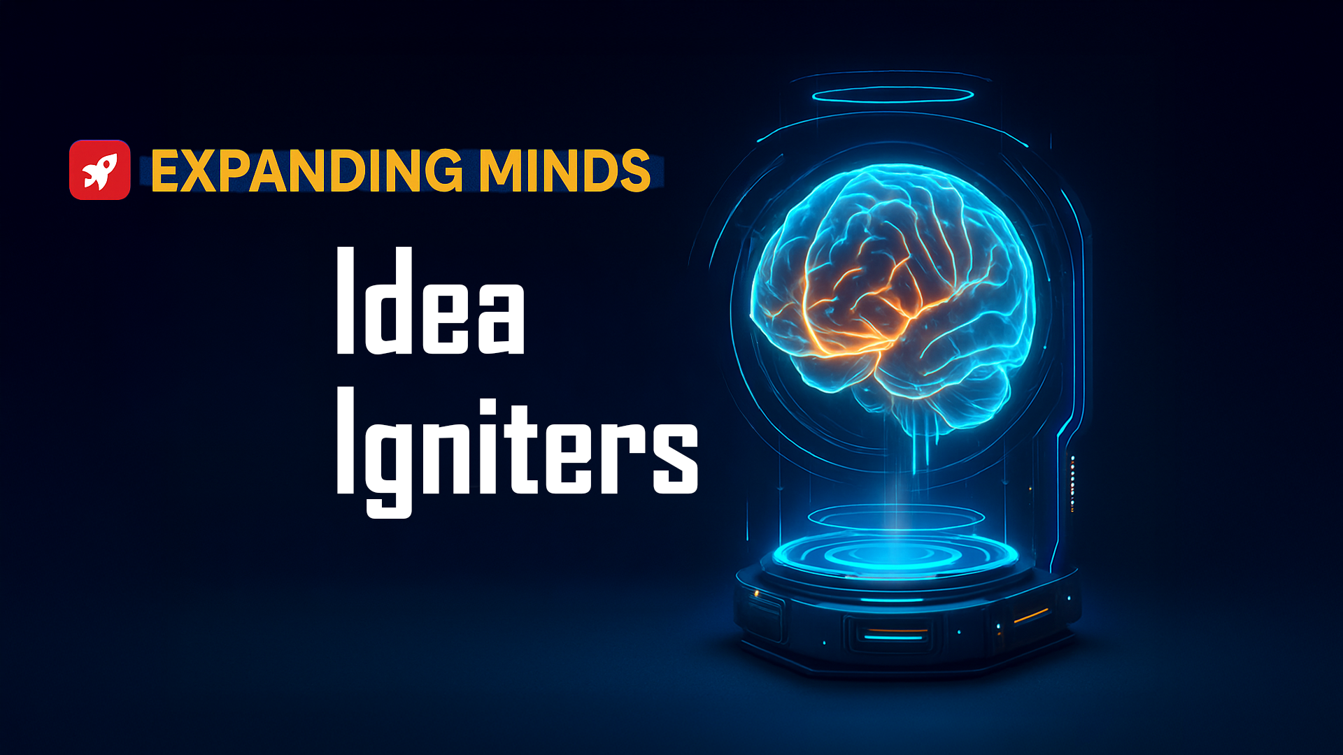 🚀 IdeaIgniters: Spark the Startup Mindset (Ages 15–19)